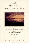 An Island Out of Time: A Memoir of Smith Island in the Chesapeake