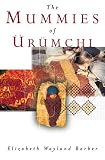 The Mummies Of Urumchi