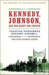 Kennedy, Johnson, and the quest for justice : the civil rights tapes