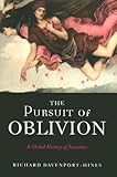 The Pursuit Of Oblivion A Global History Of Narcotics