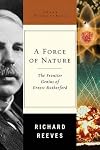 A Force of Nature: Rutherford