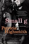 Small g: A Summer Idyll