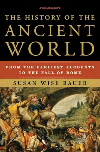 Portada de The History of the Ancient World: From the Earliest Accounts to the Fall of Rome