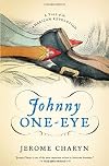 Johnny One-Eye: A Tale of the American Revolution