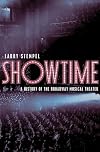 Showtime: A History of the Broadway Musical Theater