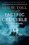 Pacific Crucible : War at Sea in the Pacific, 1941-1942