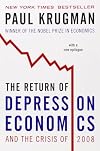 The Return of Depression Economics and the Crisis of 2008