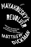 Mayakovsky's Revolver: Poems