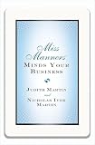 Miss Manners Minds Your Business