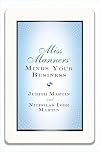 Miss Manners Minds Your Business