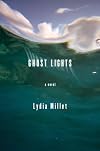 Ghost Lights: A Novel