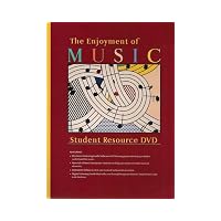 Student Resource DVD: for The Enjoyment of Music: An Introduction to Perceptive Listening, T...