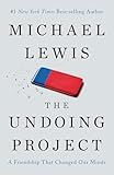The Undoing Project A Friendship That Changed Our Minds
