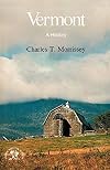 Vermont: A History