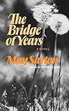 The Bridge of Years