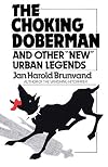 The Choking Doberman: And Other Urban Legends
