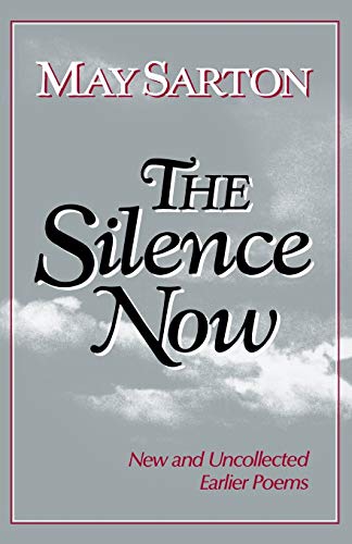 The Silence Now: New and Uncollected Early Poems cover
