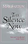 The Silence Now: New and Uncollected Early Poems