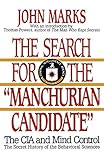 The Search For The Manchurian Candidate