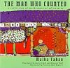 The Man Who Counted: A Collection of Mathematical Adventures