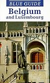 Blue Guide Belgium and Luxembourg