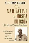 The Narrative of Hosea Hudson: The Life and Times of a Black Radical