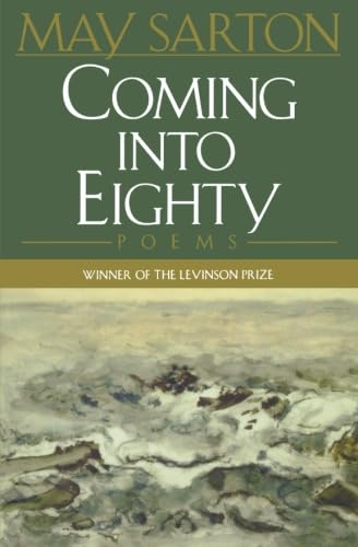 Coming into Eighty: Poems book cover