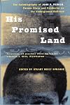 His Promised Land: The Autobiograpy of John P. Parker, Former Slave and Conductor on the Underground Railroad