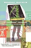 Pythagoras' Trousers: God, Physics, and the Gender Wars
