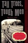 Tall Trees, Tough Men