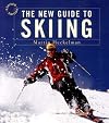 The New Guide to Skiing: A Step-by-Step Guide in Color (Revised Edition)