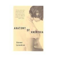 Anatomy of Anorexia