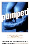 Pumped: Straight Facts for Athletes about Drugs, Supplements, and Training