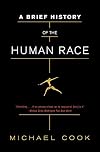 A Brief History of the Human Race