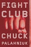 Fight Club: A Novel