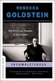 Incompleteness The Proof And Paradox Of Kurt Gdel Great Discoveries