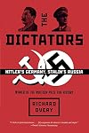 The Dictators: Hitler's Germany, Stalin's Russia