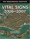 Vital Signs 2006-2007: The Trends that Are Shaping Our Future