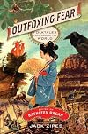 Outfoxing Fear: Folktales from Around the World