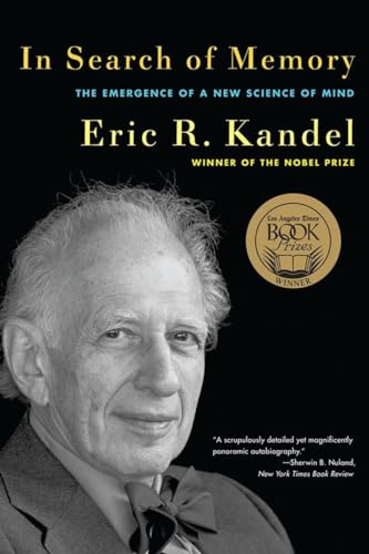 In Search of Memory by Eric Kandel