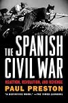 The Spanish Civil War: Reaction, Revolution and Revenge