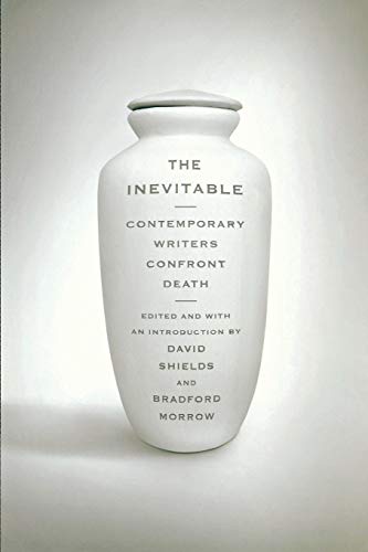 The Inevitable: Contemporary Writers Confront Death book cover