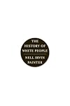 The History of White People