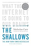 The Shallows What The Internet Is Doing To Our Brains
