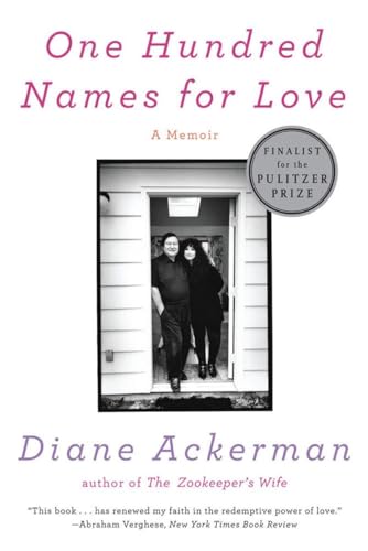 One Hundred Names for Love: A Memoir book cover