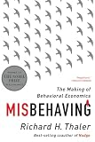 Misbehaving The Making Of Behavioral Economics
