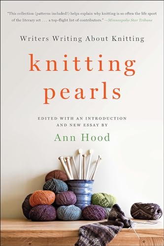 Knitting Pearls: Writers Writing About Knitting book cover