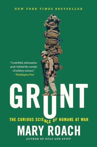 Grunt: The Curious Science of Humans at War book cover