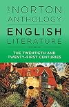 The Norton Anthology of English Literature. Volume F: The Twentieth Century and the Twenty-First Century