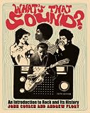 Whats That Sound An Introduction To Rock And Its History Fifth Edition